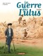 La Guerre des Lulus : 6. Lucien