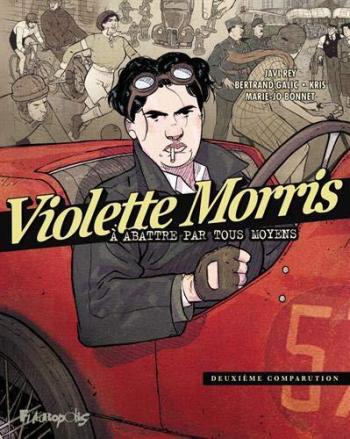 Couverture de l'album Violette Morris - A abattre par tous les moyens - 2. Deuxième comparution