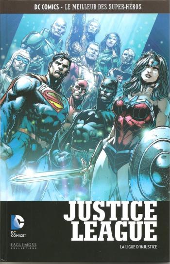 Couverture de l'album DC Comics - Le Meilleur des super-héros - 102. Justice League - La Ligue d'Injustice