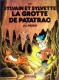 Sylvain et Sylvette : 37. La Grotte de Patatrac