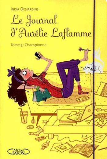 Couverture de l'album Le Journal d'Aurélie Laflamme - HS. Championne