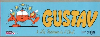 Couverture de l'album Gustav - 2. Le Retour de l'oeuf