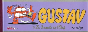 Couverture de l'album Gustav - 3. La Revanche de l'oeuf