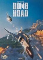 Bomb road INT. Intégrale Tomes 1 à 3