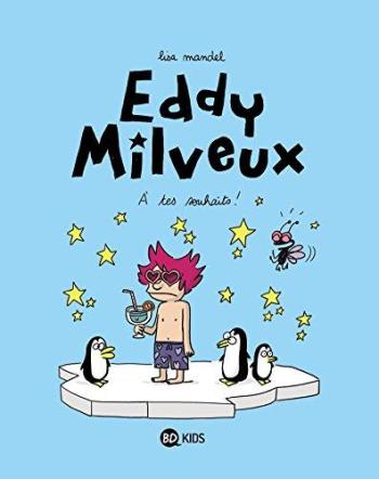 Couverture de l'album Eddy Milveux - 3. À tes souhaits
