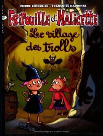 Couverture de l'album Fripouille et Malicette - 5. Le village des trolls