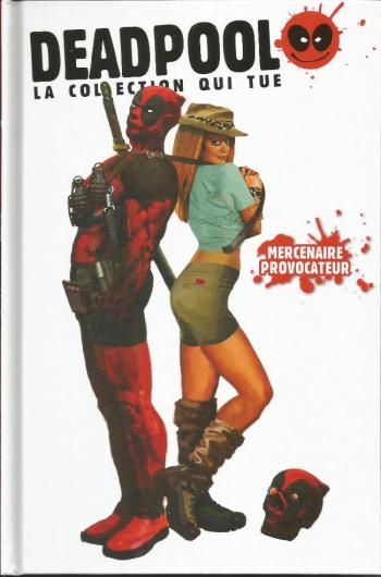 Couverture de l'album Deadpool - La collection qui tue - 32. mercenaire provocateur