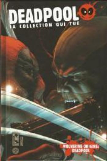 Couverture de l'album Deadpool - La collection qui tue - 27. Wolverine origins: Deadpool