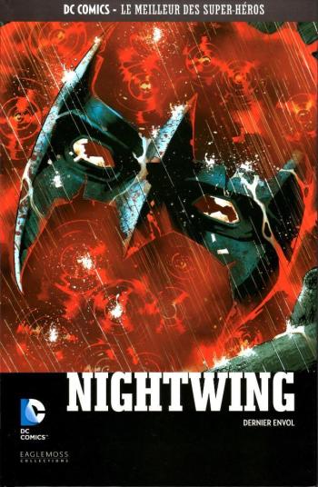 Couverture de l'album DC Comics - Le Meilleur des super-héros - 103. Nightwing - Dernier envol