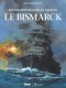 Les Grandes Batailles navales : 11. Le Bismarck