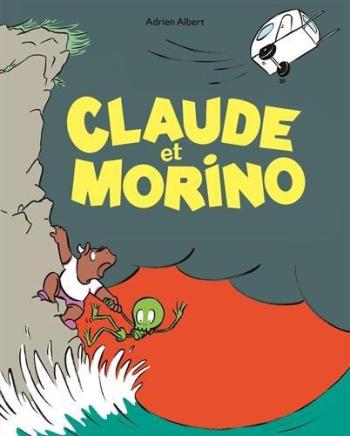 Couverture de l'album Claude et Morino - 1. Tome 1