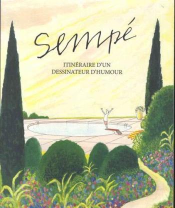 Couverture de l'album Sempé : Itinéraire d'un dessinateur d'humour (One-shot)