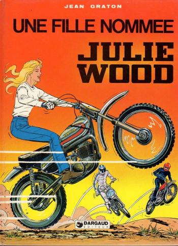 Couverture de l'album Julie Wood - 1. Une fille nommée Julie Wood