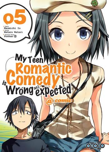 Couverture de l'album My Teen Romantic Comedy is Wrong as I Expected - 5. Tome 5