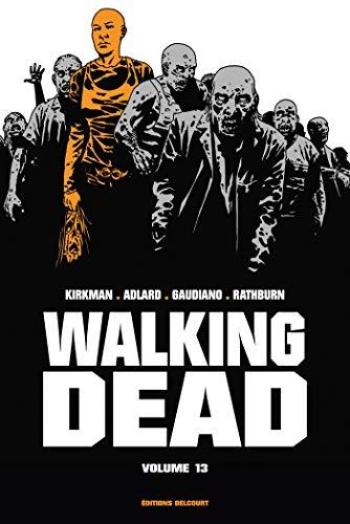 Couverture de l'album Walking Dead - INT. Volume 13 - Tomes 25 et 26