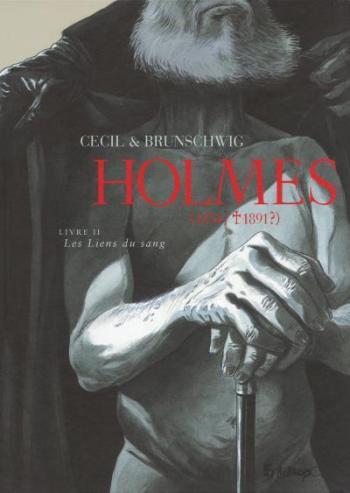 Couverture de l'album Holmes (1854/1891 ?) - 2. Les Liens du sang