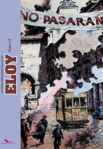 Couverture de l'album Eloy - INT. Eloy - Intégrale tomes 1&2