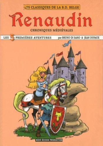 Couverture de l'album Renaudin - Chroniques Medievales - 1. Les 5 premières aventures