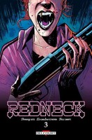 Redneck 3. Tome 3