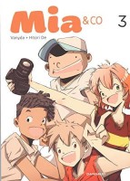 Mia & Co 3. Tome 3