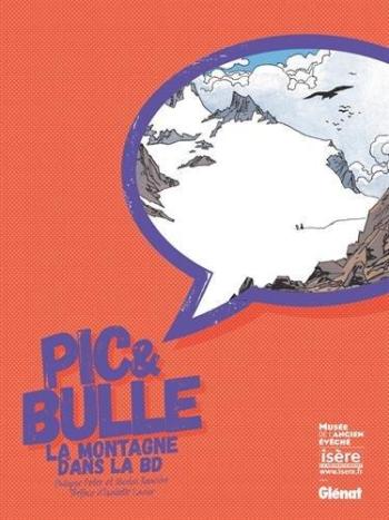Couverture de l'album Pic & bulle: La montagne dans la BD (One-shot)