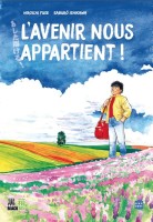 L'avenir nous appartient ! (One-shot)