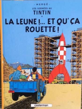 Couverture de l'album Tintin (En langues régionales et étrangères) - 16. La leune!... Et qu'ça rouette... (sarthois)