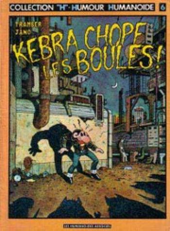 Couverture de l'album Kebra - 2. Kebra chope les boules!