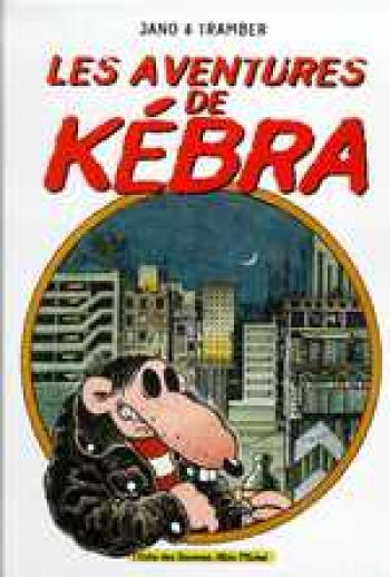 Couverture de l'album Kebra - HS. Les Aventures de Kébra