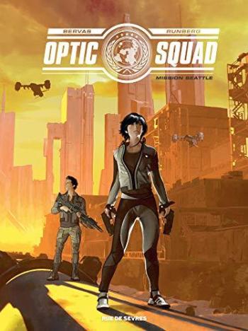 Couverture de l'album Optic Squad - 1. Mission Seattle