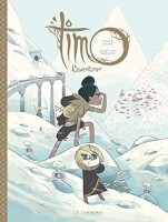 Timo l'aventurier 2. Timo, l'Aventurier tome 2