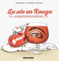 La Vie en rouge (Lindingre/Houssin) (One-shot)