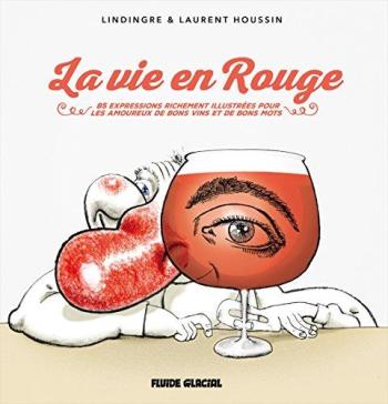 Couverture de l'album La Vie en rouge (Lindingre/Houssin) (One-shot)