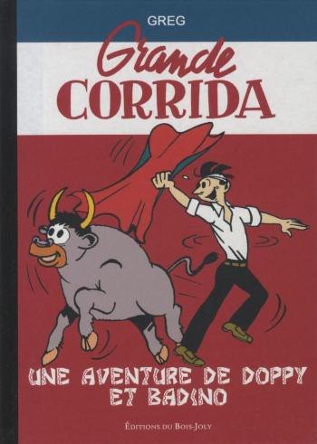 Couverture de l'album Une Aventure de Doppy et Badino - 1. Grande corrida