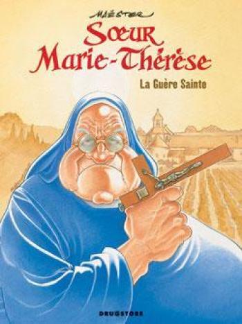 Couverture de l'album Soeur Marie-Thérèse - 6. La Guère Sainte