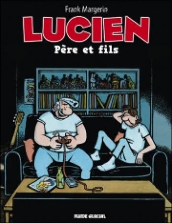Couverture de l'album Lucien - 11. Père et fils