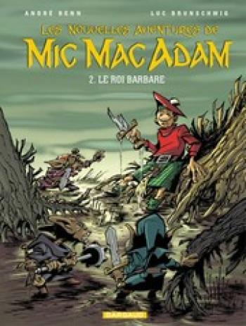 Couverture de l'album Les nouvelles aventures de Mic Mac Adam - 2. Le roi barbare