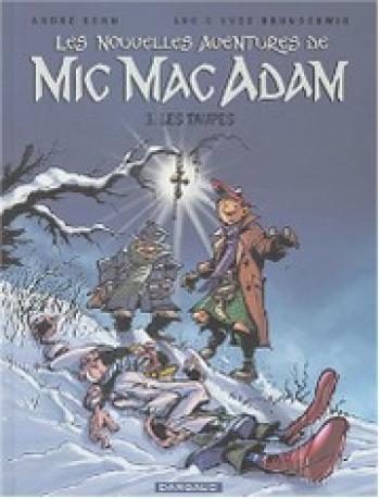 Couverture de l'album Les nouvelles aventures de Mic Mac Adam - 3. Les taupes