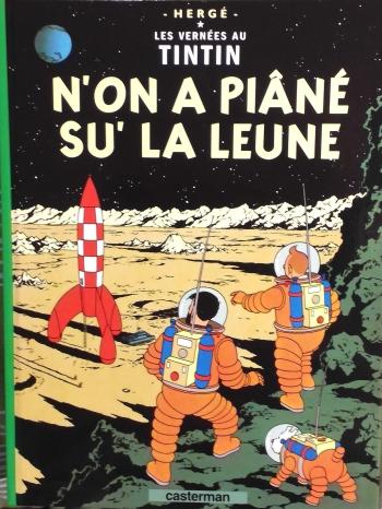 Couverture de l'album Tintin (En langues régionales et étrangères) - 17. N'on a piâné su' la leune (sarthois)