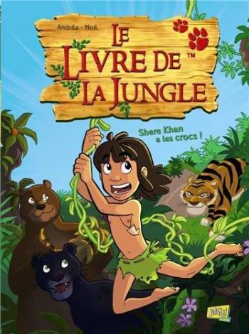 Couverture de l'album Le Livre de la Jungle - 1. Shere Khan a les crocs !