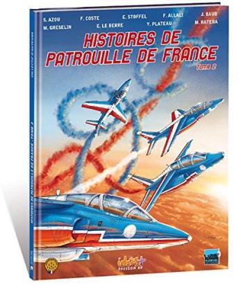 Couverture de l'album Histoires de Patrouille de France - 2. Tome 2