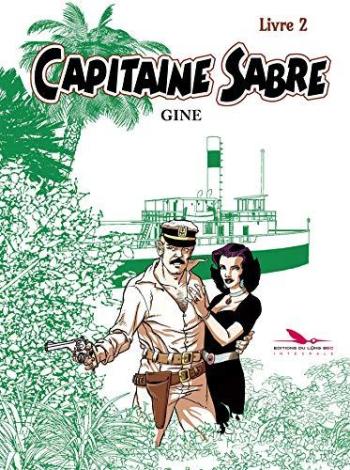 Couverture de l'album Capitaine Sabre - INT. Capitaine Sabre Livre 2