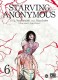 Starving Anonymous : 6. Tome 6