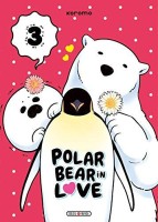 Polar Bear in Love 3. Tome 3