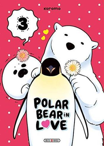 Couverture de l'album Polar Bear in Love - 3. Tome 3