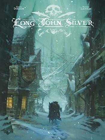 Couverture de l'album Long John Silver - INT. Long John Silver - intégrale T1