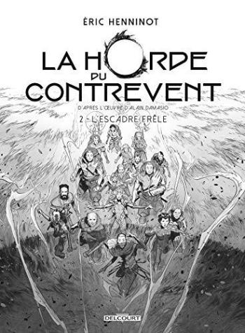 Couverture de l'album La Horde du contrevent - 2. L'Escadre frêle