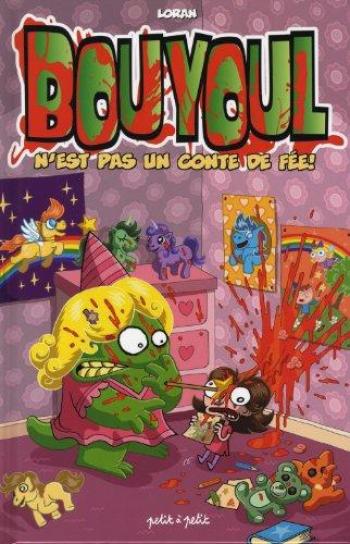 Couverture de l'album Les aventures de Bouyoul - 4. Bouyoul n'est pas un conte de fée