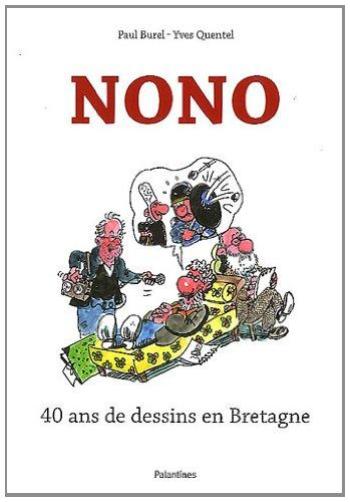 Couverture de l'album Nono - 40 ans de dessins en Bretagne (One-shot)