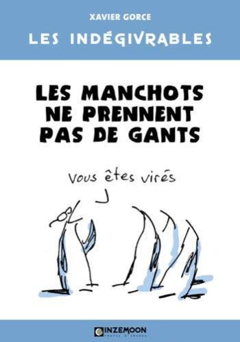 Couverture de l'album Les indégivrables - 5. Les manchots ne prennent pas de gants